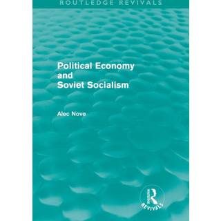 Political Economy and Soviet Socialism (Routledge Revivals)