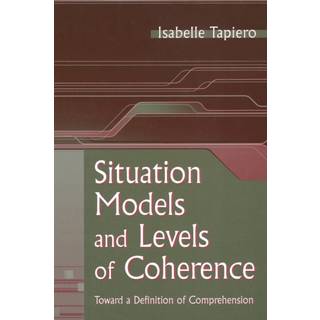 Situation Models and Levels of Coherence