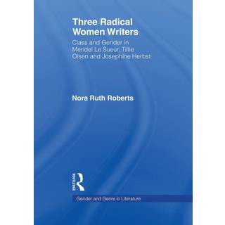 Three Radical Women Writers
