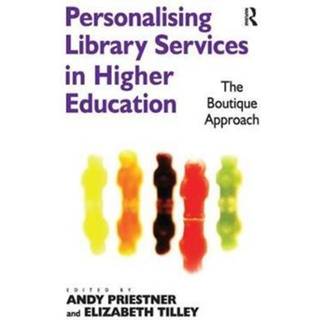 Personalising Library Services in Higher Education
