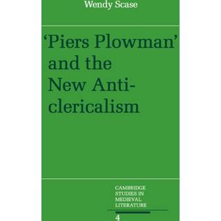 Piers Plowman and the New Anticlericalism