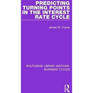 Predicting Turning Points in the Interest Rate Cycle (RLE: Business Cycles)