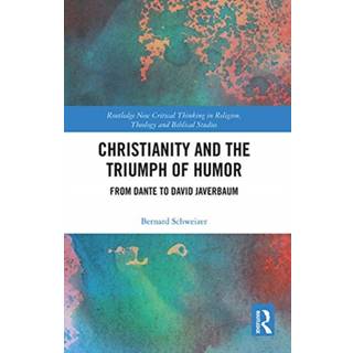 Christianity and the Triumph of Humor