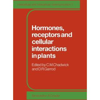 Hormones, Receptors and Cellular Interactions in Plants