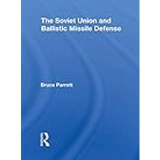 The Soviet Union And Ballistic Missile Defense
