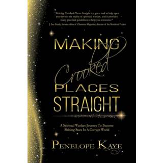 Making Crooked Places Straight