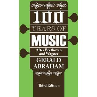 One Hundred Years of Music
