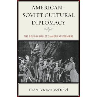 American–Soviet Cultural Diplomacy