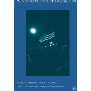 Winning the White House, 2008