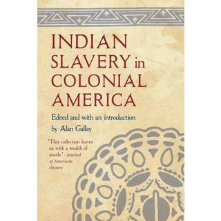 Indian Slavery in Colonial America