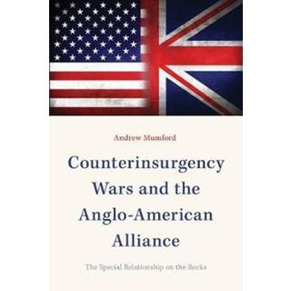 Counterinsurgency Wars and the Anglo-American Alliance