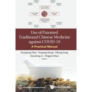 Use of Chinese Patent Medicine against COVID-19
