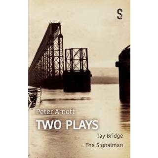 Peter Arnott: Two Plays