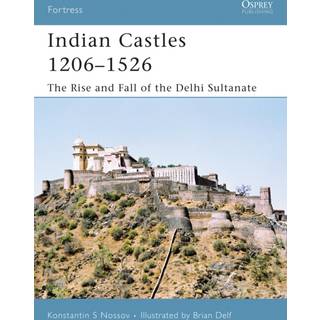 Indian Castles 1206-1526