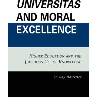 Universitas and Moral Excellence