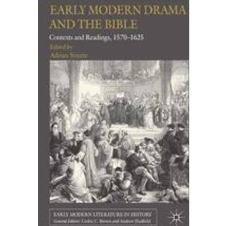 Early Modern Drama and the Bible