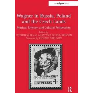 Wagner in Russia, Poland and the Czech Lands