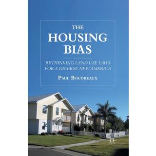 The Housing Bias