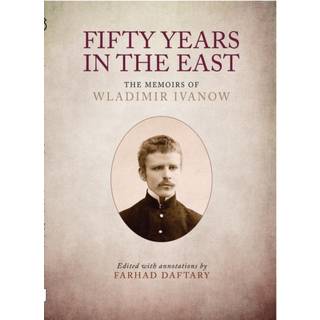 Fifty Years in the East