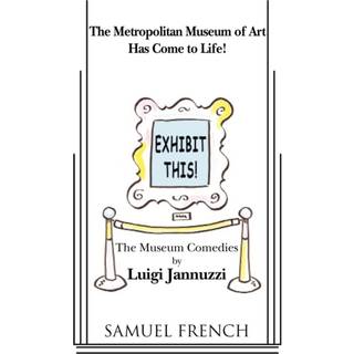 Exhibit This! the Museum Comedies