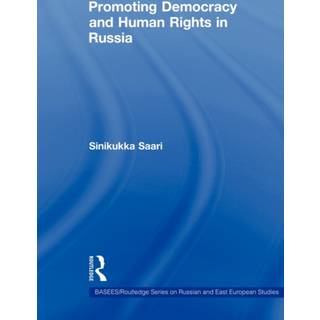 Promoting Democracy and Human Rights in Russia