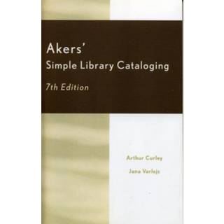Akers' Simple Library Cataloging