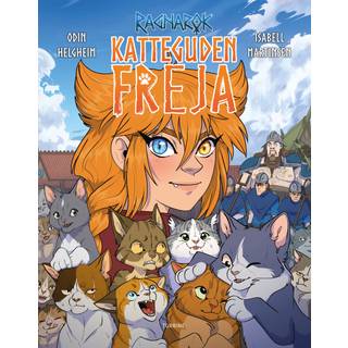 Katteguden Freja – en historie fra Ragnarok