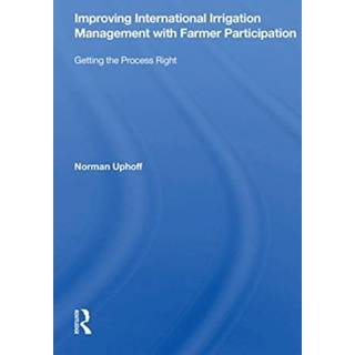 Improving International Irrigation Management With Farmer Participation