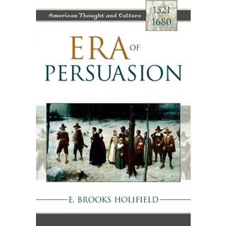 Era of Persuasion