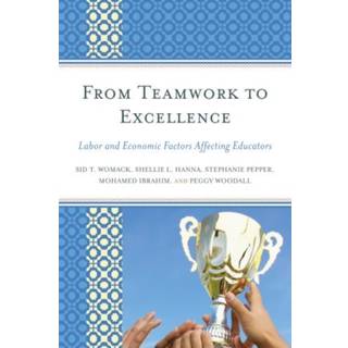 From Teamwork to Excellence