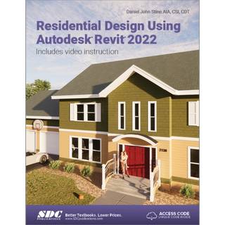 Residential Design Using Autodesk Revit 2022
