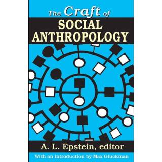 The Craft of Social Anthropology