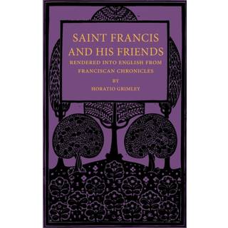 Saint Francis and his Friends