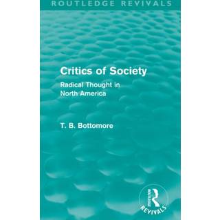 Critics of Society (Routledge Revivals)