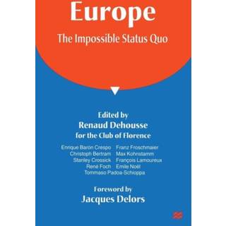 Europe: The Impossible Status Quo