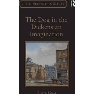 The Dog in the Dickensian Imagination