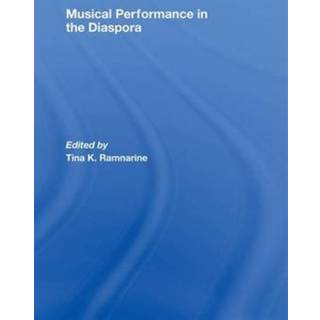Musical Performance in the Diaspora