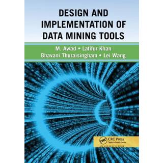 Design and Implementation of Data Mining Tools
