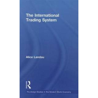 The International Trading System