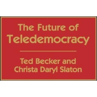 The Future of Teledemocracy