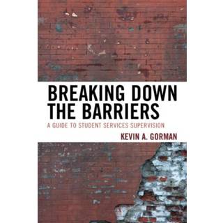Breaking Down the Barriers