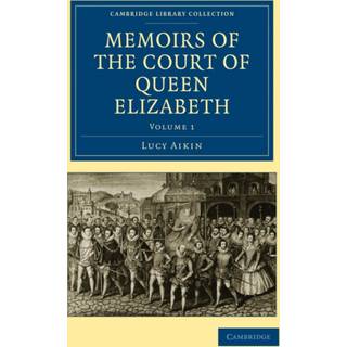 Memoirs of the Court of Queen Elizabeth