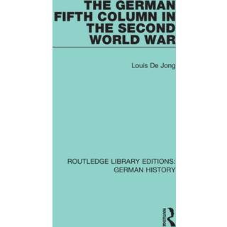 The German Fifth Column in the Second World War