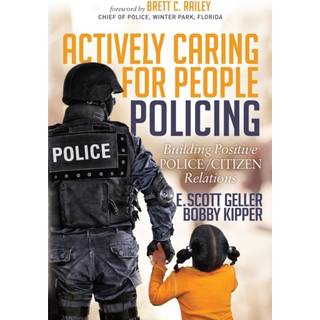 Actively Caring for People Policing