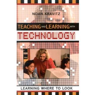 Teaching and Learning with Technology
