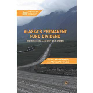 Alaska’s Permanent Fund Dividend