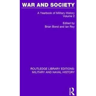 War and Society Volume 2