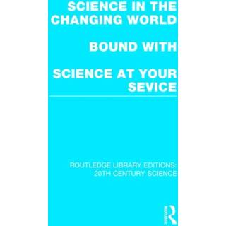 Science in the Changing World bound with Science at Your Service