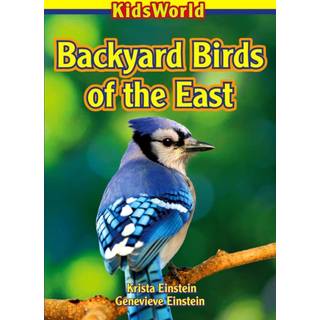 Backyard Birds of the East
