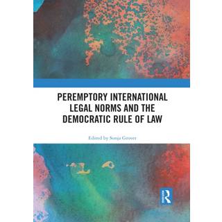Peremptory International Legal Norms and the Democratic Rule of Law